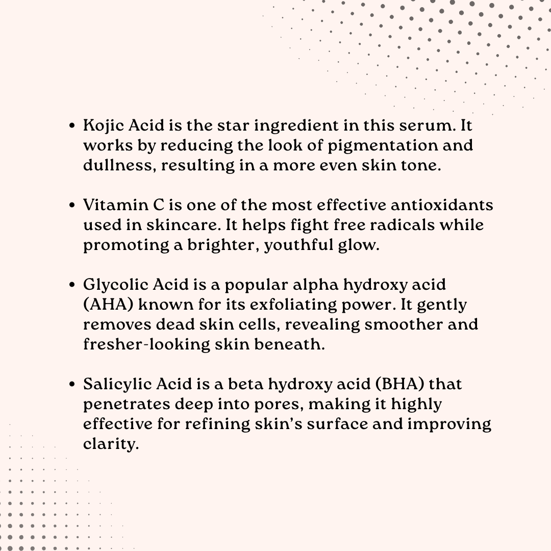 Text describing the ingredients and benefits of a kojic acid serum on a light background.